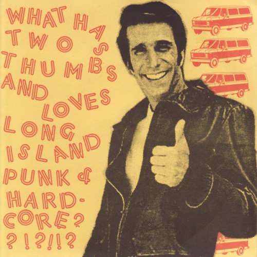 Cover Various - What Has Two Thumbs And Loves Long Island Punk & Hardcore??!?!!? (7, Comp) Schallplatten Ankauf