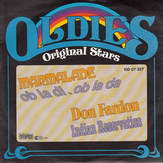 Cover Marmalade* / Don Fardon - Ob La Di, Ob La Da / Indian Reservation (7, Single) Schallplatten Ankauf