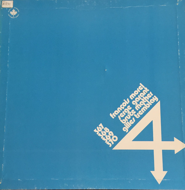 Cover François Morel / Serge Garant / Bruce Mather / Gilles Tremblay - 4 (4xLP, Box) Schallplatten Ankauf