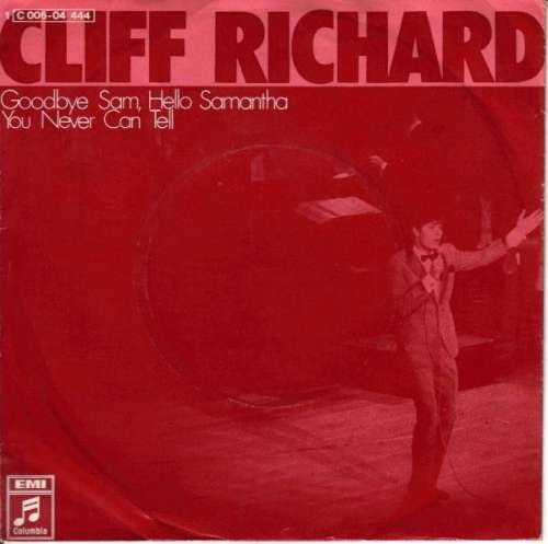 Cover Cliff Richard - Goodbye Sam, Hello Samantha / You Never Can Tell (7, Single) Schallplatten Ankauf