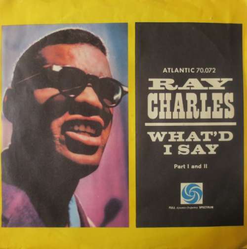 Cover Ray Charles - What'd I Say (7) Schallplatten Ankauf