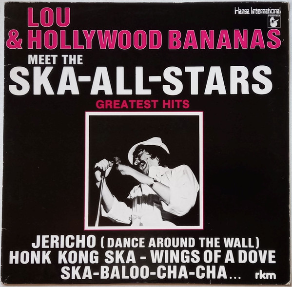 Cover zu Lou & The Hollywood Bananas - Lou & Hollywood Bananas Meet The Ska All Stars: Greatest Hits (LP, Album) Schallplatten Ankauf