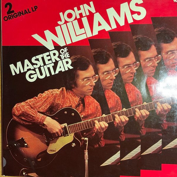 Cover John Williams (7) - Master Of The Guitar (2xLP, Comp, Gat) Schallplatten Ankauf