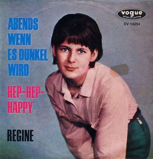 Cover Regine - Hep-Hep-Happy / Abends Wenn Es Dunkel Wird (7, Single) Schallplatten Ankauf