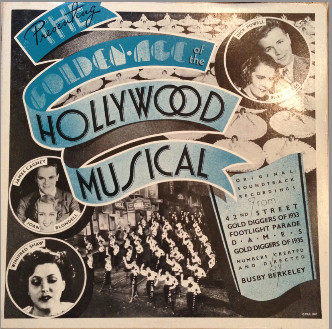 Cover Various - The Golden Age Of The Hollywood Musical - Original Motion Picture Soundtracks (LP, Comp, Mono, Gat) Schallplatten Ankauf