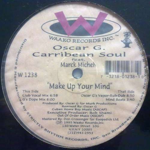 Cover Carribean Soul* Feat.  Mark Michel - Make Up Your Mind (12) Schallplatten Ankauf