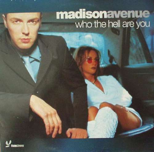 Cover MadisonAvenue* - Who The Hell Are You (12, Maxi) Schallplatten Ankauf