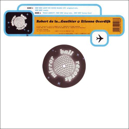 Cover Robert De La... Gauthier & Etienne Overdijk* - Oh! Oh! (Made My Mind Up) (12) Schallplatten Ankauf