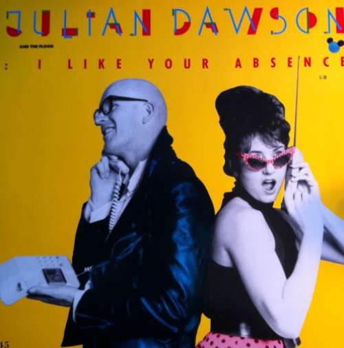 Cover Julian Dawson & The Flood (3) - I Like Your Absence (12) Schallplatten Ankauf