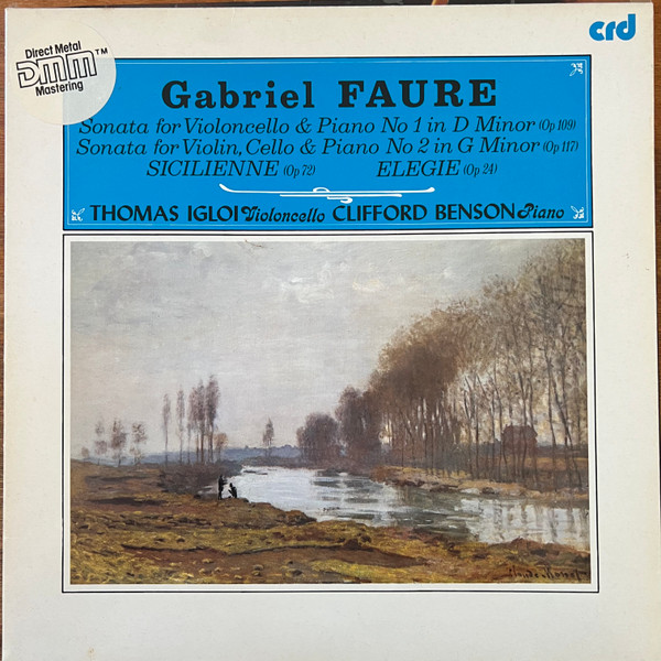 Cover Gabriel Fauré, Thomas Igloi, Clifford Benson - Violoncello Sonatas (LP, Gat) Schallplatten Ankauf