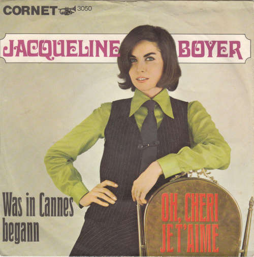 Cover Jacqueline Boyer - Oh, Cheri Je T'aime / Was In Cannes Begann (7, Single) Schallplatten Ankauf