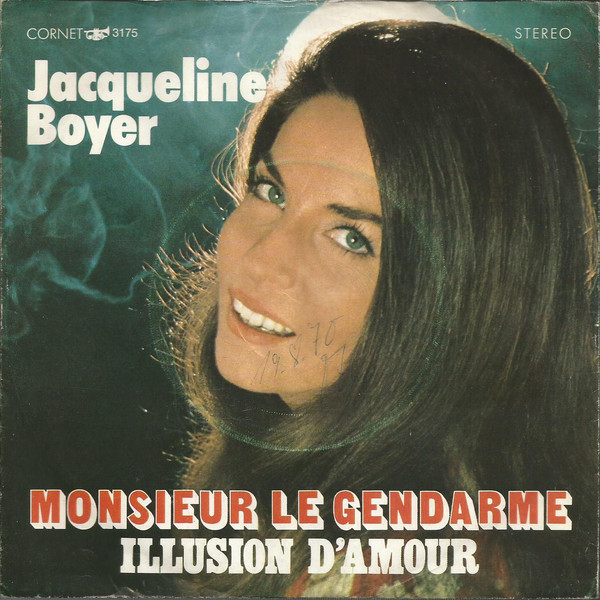 Cover Jacqueline Boyer - Monsieur Le Gendarme / Illusion D'amour (7, Single) Schallplatten Ankauf