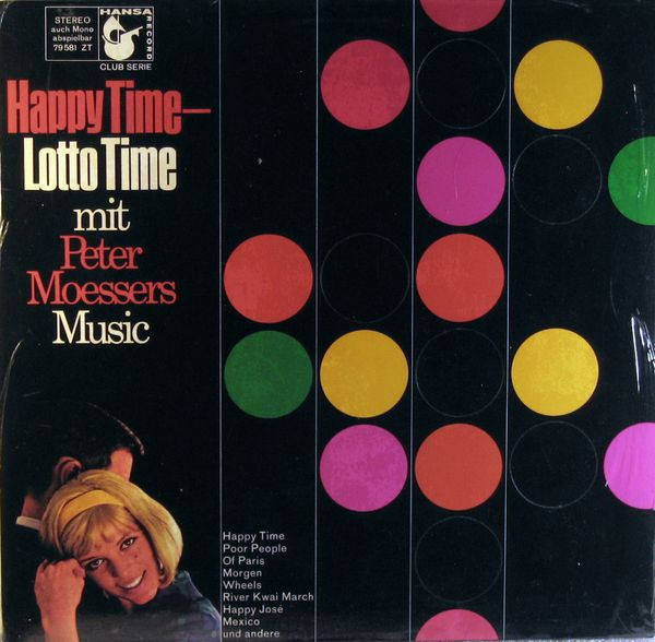 Cover Peter Moessers Music* - Happy Time - Lotto Time (LP, Album, Gim) Schallplatten Ankauf