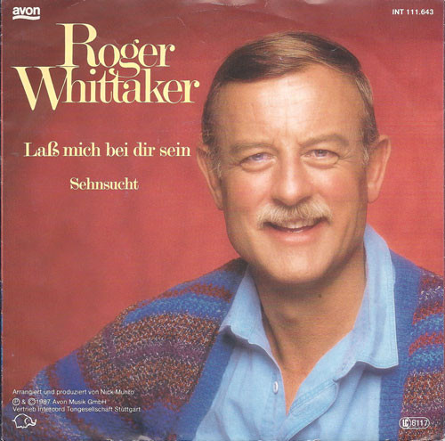 Cover Roger Whittaker - Laß Mich Bei Dir Sein (7, Single) Schallplatten Ankauf