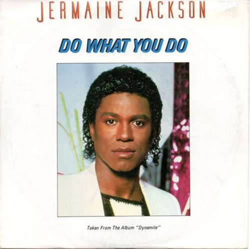 Cover Jermaine Jackson - Do What You Do / Tell Me I’m Not Dreamin’ (7, Single) Schallplatten Ankauf