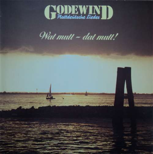 Bild Godewind - Wat Mutt - Dat Mutt! (LP, Album) Schallplatten Ankauf