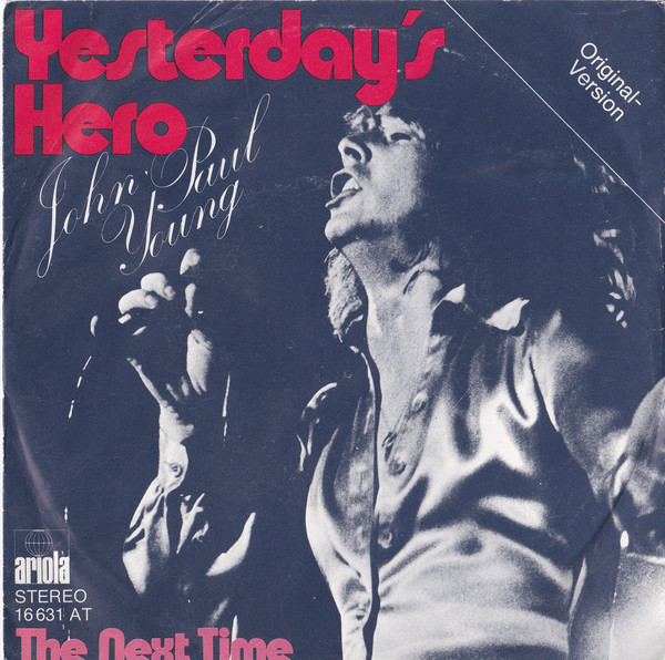 Cover John Paul Young - Yesterday's Hero (7, Single) Schallplatten Ankauf