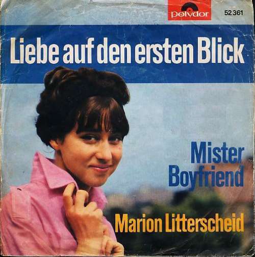 Cover Marion Litterscheid - Liebe Auf Den Ersten Blick / Mister Boyfriend (7, Single) Schallplatten Ankauf