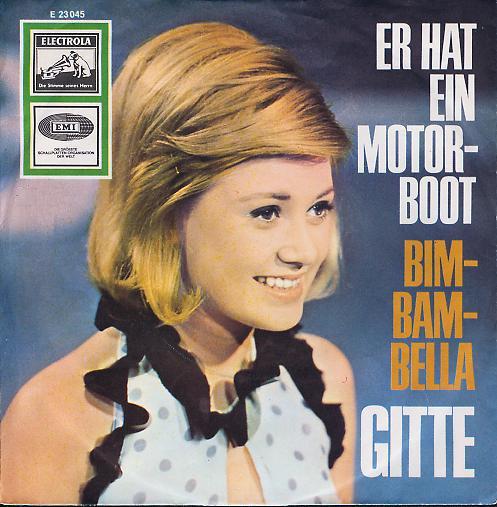 Bild Gitte* - Er Hat Ein Motorboot / Bim-Bam-Bella (7, Single) Schallplatten Ankauf