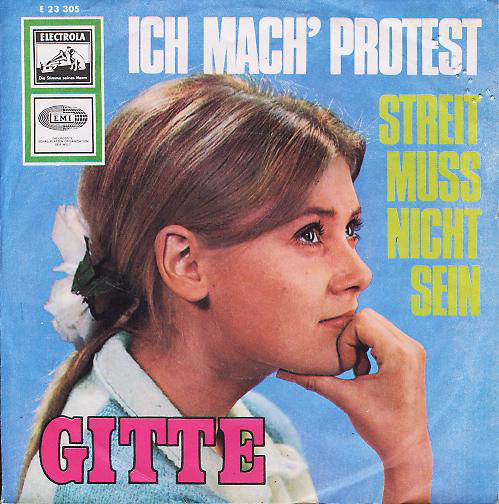 Bild Gitte* - Ich Mach' Protest / Streit Muß Nicht Sein (7, Single) Schallplatten Ankauf