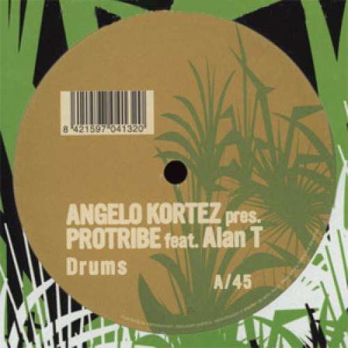 Cover Angelo Kortez Presents Protribe Feat. Alan T - Drums (12) Schallplatten Ankauf