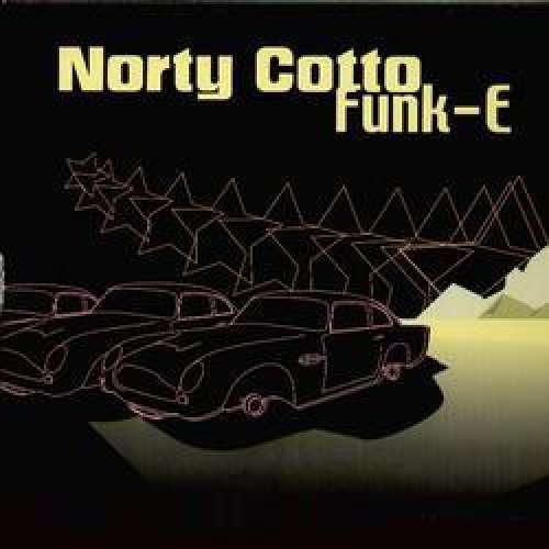 Cover Norty Cotto - Funk-E (12) Schallplatten Ankauf