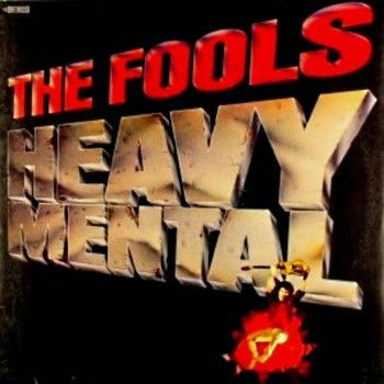 Cover The Fools - Heavy Mental (LP, Album) Schallplatten Ankauf
