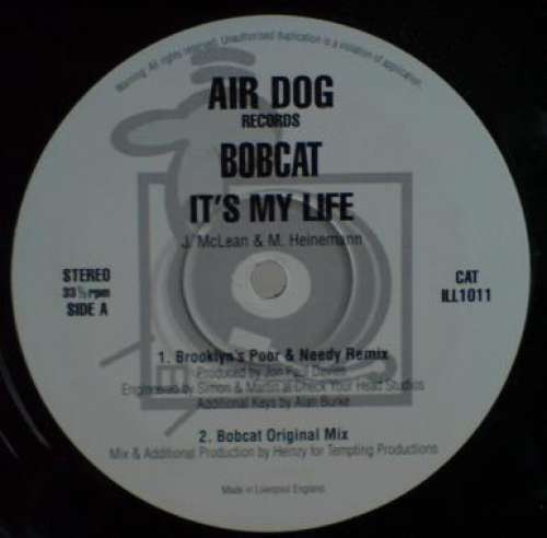 Cover Bobcat (3) - It's My Life (12) Schallplatten Ankauf