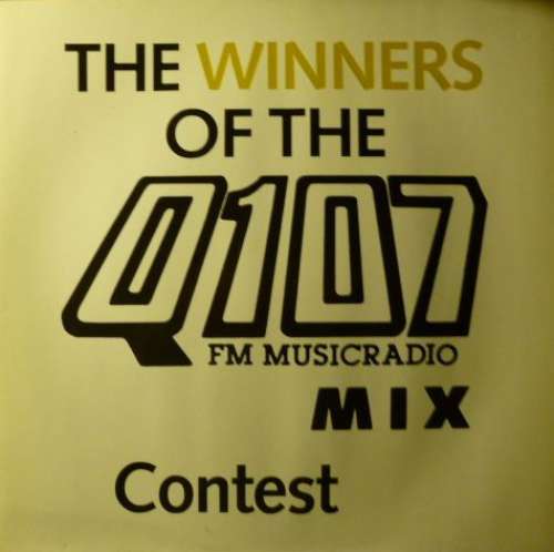 Cover Various - The Winners Of The Q 107 Mix Contest (12) Schallplatten Ankauf