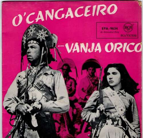 Cover Vanja Orico Accompagnée Par Ze Do Norte Et Son Orchestre Folklorique* - O'Cangaceiro (7, EP) Schallplatten Ankauf