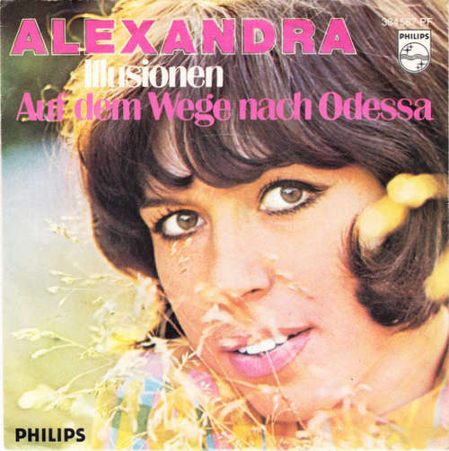 Cover Alexandra (7) - Illusionen / Auf Dem Wege Nach Odessa (7, Single, Mono) Schallplatten Ankauf