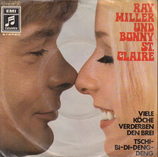 Bild Ray Miller Und Bonny St. Claire* - Viele Köche Verderben Den Brei / Tschi-Bi-Di-Deng-Deng (7, Single) Schallplatten Ankauf
