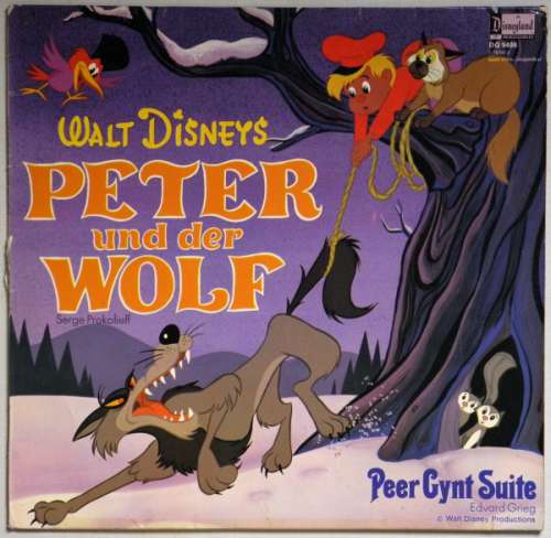 Cover Serge Prokofieff* • Edvard Grieg • Symphonie-Orchester Graunke Dirigent: Kurt Graunke - Walt Disney's Peter Und Der Wolf / Peer Gynt Suite (LP) Schallplatten Ankauf