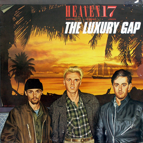 Cover Heaven 17 - The Luxury Gap (LP, Album, Club) Schallplatten Ankauf