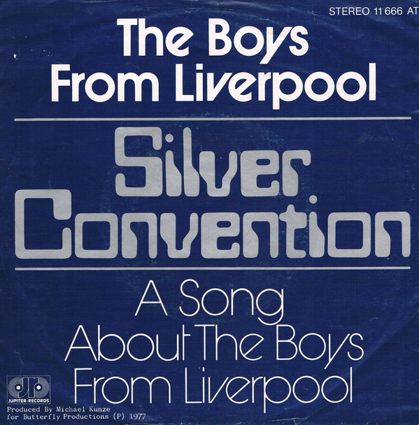 Cover Silver Convention - The Boys From Liverpool (7, Single) Schallplatten Ankauf