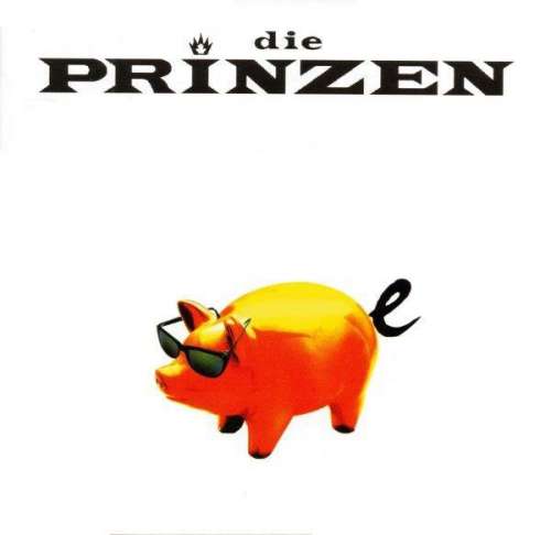 Cover Die Prinzen - Schweine (CD, Album) Schallplatten Ankauf