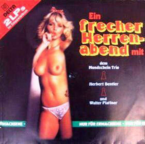 Cover Mondschein Trio, Herbert Dentler, Walter Plattner - Ein Frecher Herrenabend (2xLP) Schallplatten Ankauf
