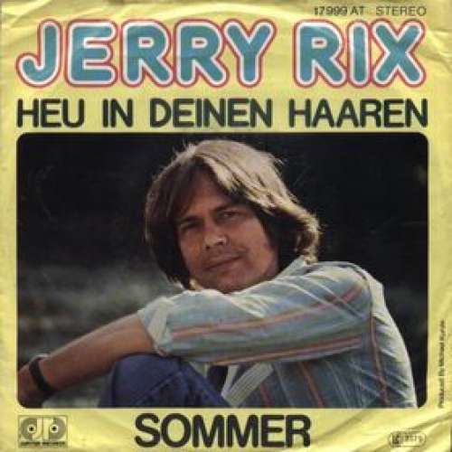 Cover Jerry Rix - Heu In Deinen Haaren (7, Single) Schallplatten Ankauf