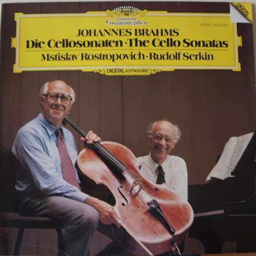 Cover Johannes Brahms / Mstislav Rostropovich, Rudolf Serkin - Die Cellosonaten • The Cello Sonatas (LP) Schallplatten Ankauf