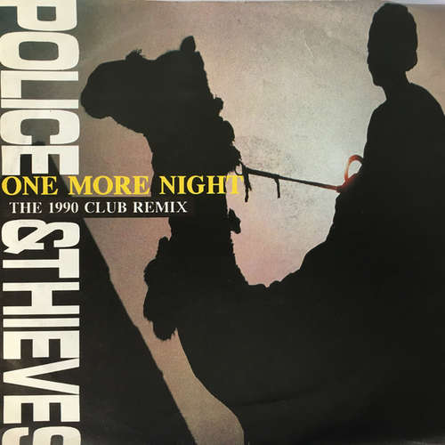 Cover Police & Thieves - One More Night (The 1990 Club Remix) (7) Schallplatten Ankauf