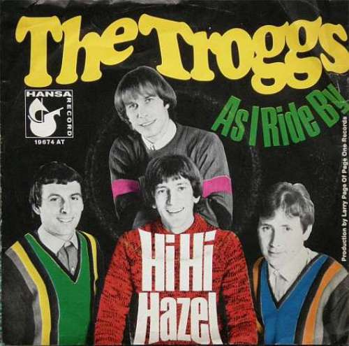 Cover The Troggs - Hi Hi Hazel (7, Single) Schallplatten Ankauf