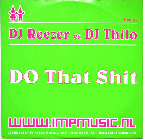 Cover DJ Reezer vs. DJ Thilo* - Do That Shit (12) Schallplatten Ankauf