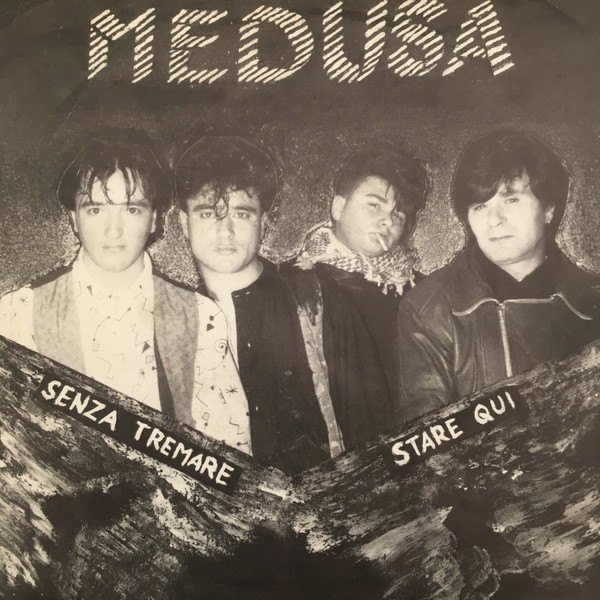Bild Medusa (64) - Senza Tremare / Stare Qui (7) Schallplatten Ankauf