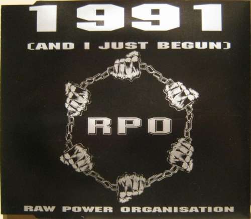 Cover Raw Power Organisation - 1991 (And I Just Begun) (CD, Maxi) Schallplatten Ankauf