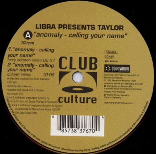 Cover Libra Presents Taylor - Anomaly - Calling Your Name (12) Schallplatten Ankauf