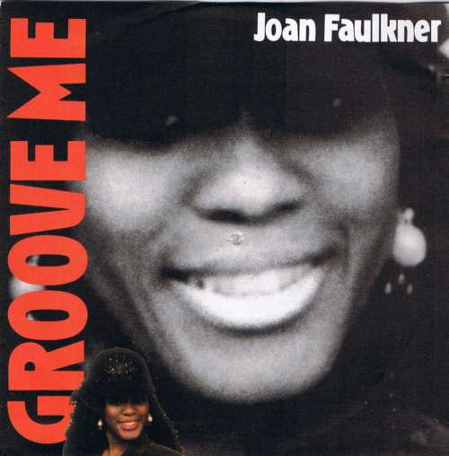 Cover Joan Faulkner - Groove Me (12, Maxi) Schallplatten Ankauf