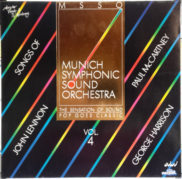 Cover Munich Symphonic Sound Orchestra - The Sensation Of Sound - Pop Goes Classic Vol. 4 (LP) Schallplatten Ankauf