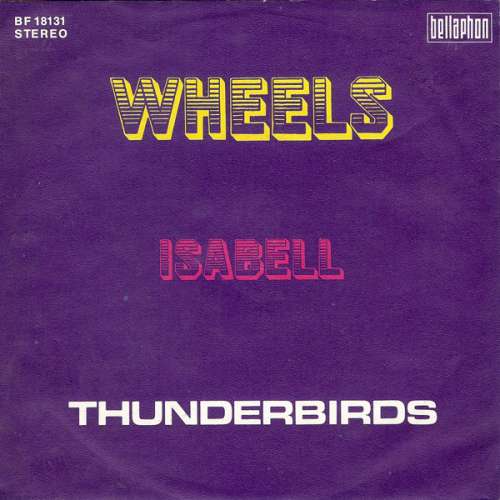 Cover Thunderbirds (4) - Wheels (7, Single) Schallplatten Ankauf