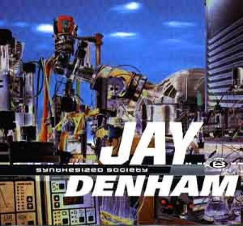 Cover Jay Denham - Synthesized Society (2x12, Album) Schallplatten Ankauf