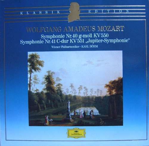 Cover Wolfgang Amadeus Mozart - Wiener Philharmoniker, Karl Böhm - Symphonie Nr. 40 G-moll KV 550, Symphonie Nr. 41 C-Dur KV 551 Jupiter-Symphonie (LP, Club) Schallplatten Ankauf